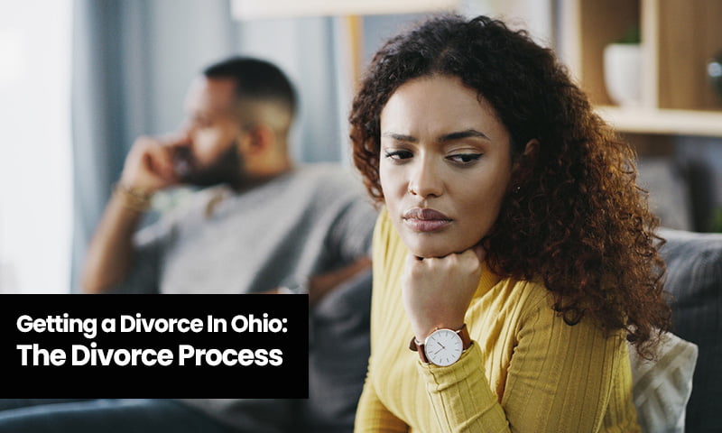 The divorce Process in Ohio
